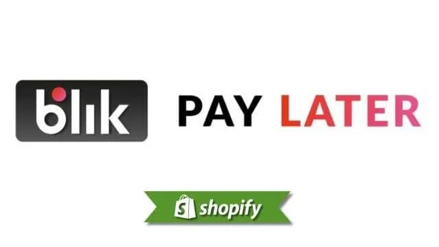 BLIK Pay Later payment method guide for Shopify merchants targeting PL