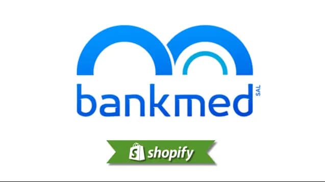 Guía del método de pago Bankmed para comerciantes de Shopify que apuntan a LB