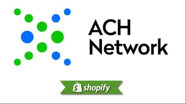 Ach payment method guide for Shopify merchants targeting US