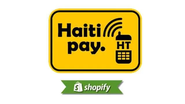 Haitipay payment method guide for Shopify merchants targeting HT
