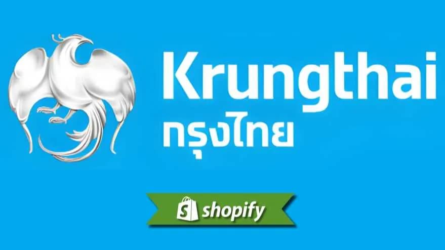 Krungthai Bank payment method guide for Shopify merchants targeting TH