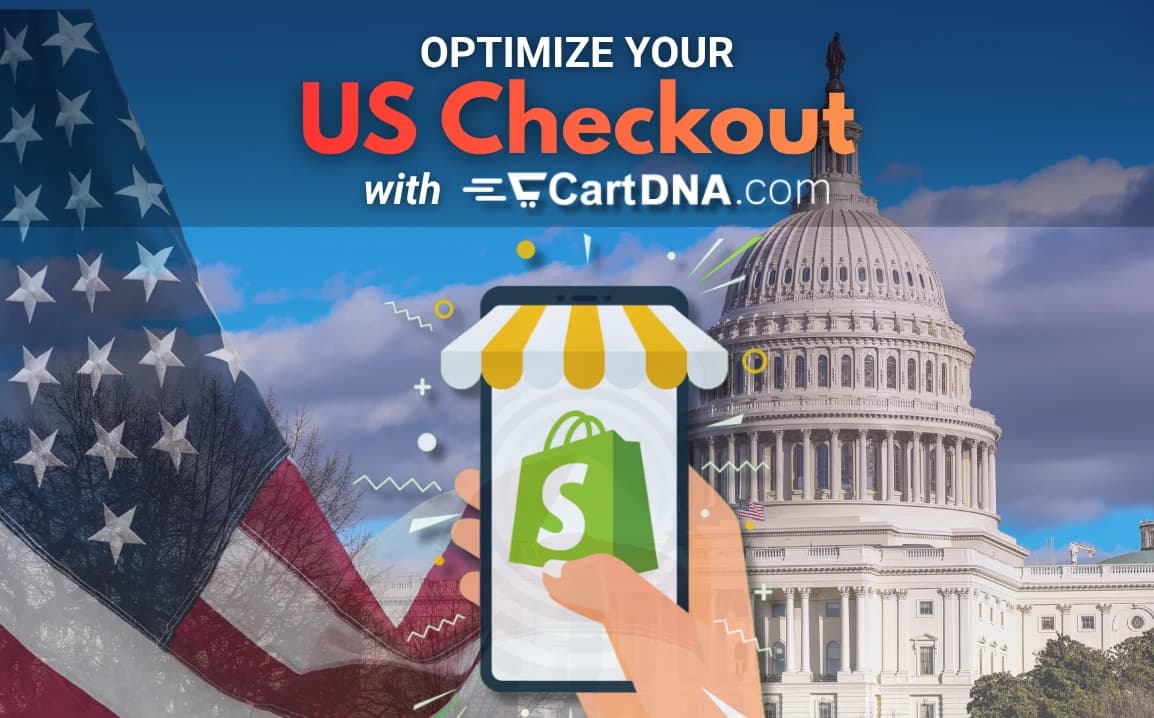 Optimize Your US Checkout with CartDNA