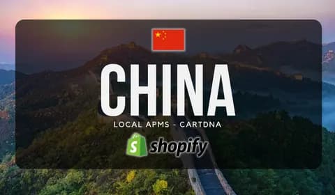 Guia de pagos de Shopify para China por CartDNA