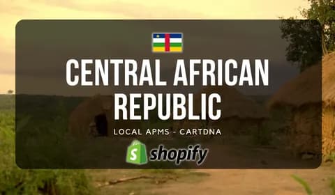 Centralafrikanske Republik Shopify Betalingsguide af CartDNA
