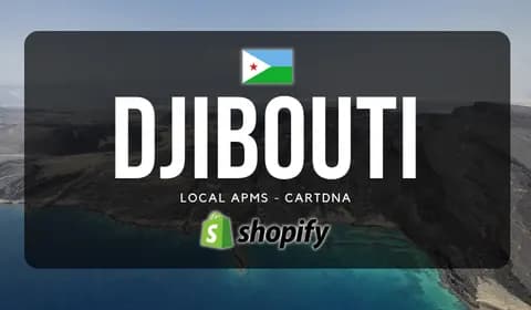 Djibouti Shopify betalingsguide af CartDNA