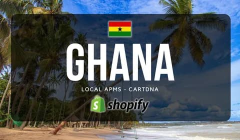 Ghana Shopify Betalingsguide af CartDNA