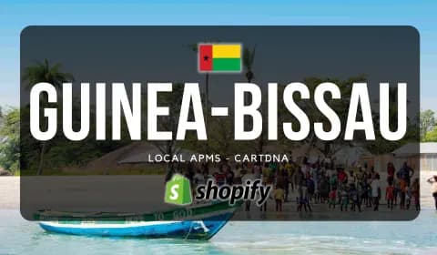 Guinea-Bissau Shopify Betalingsguide af CartDNA
