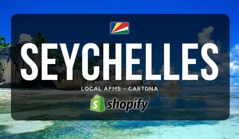 Shopify-betalingsguide for Seychellerne fra CartDNA