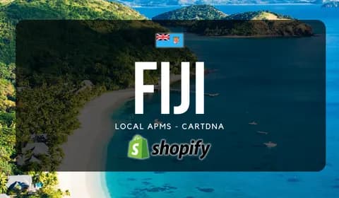 Fiji Shopify Payment Guide by CartDNA