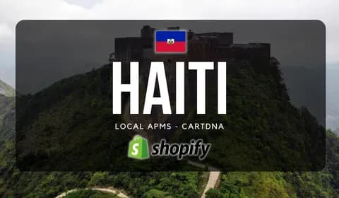 Haiti Shopify Payment Guide by CartDNA