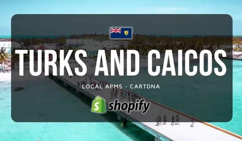 Turks and Caicos Shopify Payment Guide by CartDNA