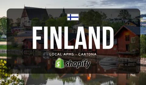 Finland Shopify Payment Guide by CartDNA