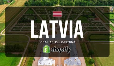 Guida ai pagamenti Shopify per Lettonia di CartDNA