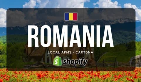 Romania Shopify Payment Guide by CartDNA