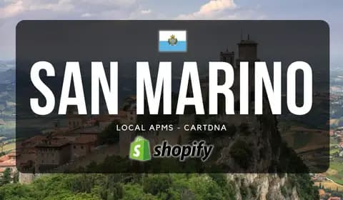 Guida ai pagamenti Shopify per San Marino di CartDNA