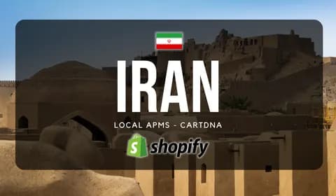 Iran Shopify Payment Guide by CartDNA