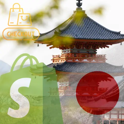 Japan Shopify Checkout That Improves Sales and Trust