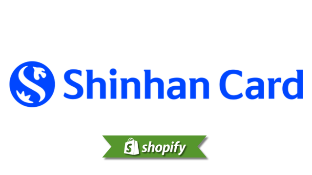 Shopify + Shinhan Card: South Korean Merchant Payment Guide