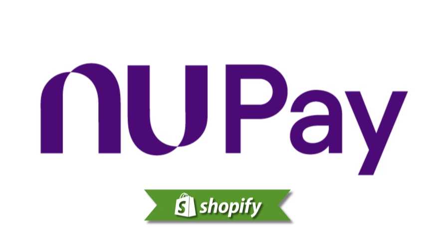 Shopify + NuPay: Guía de pagos para comerciantes brasileños