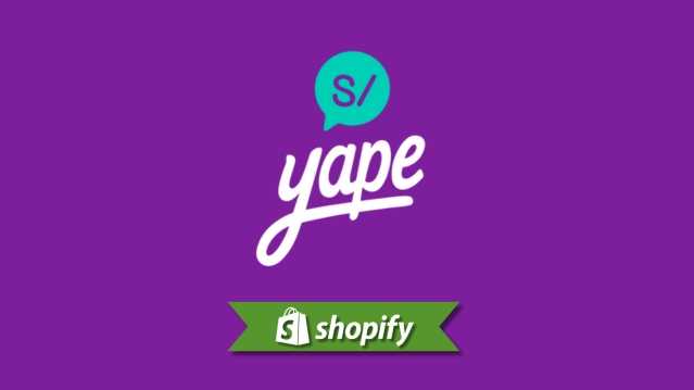 Shopify + Yape: Peruaanse handleiding voor handelaar betalingen