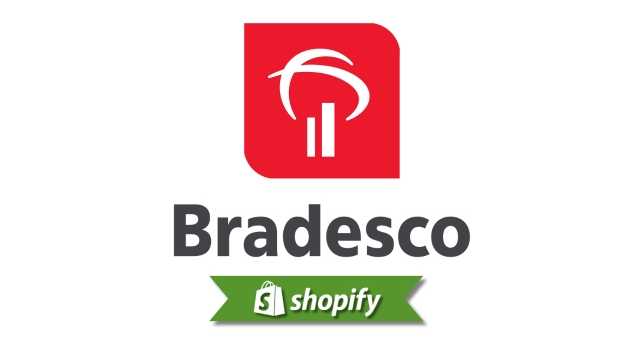 Shopify + Bradesco: Brazil Merchant Payment Guide