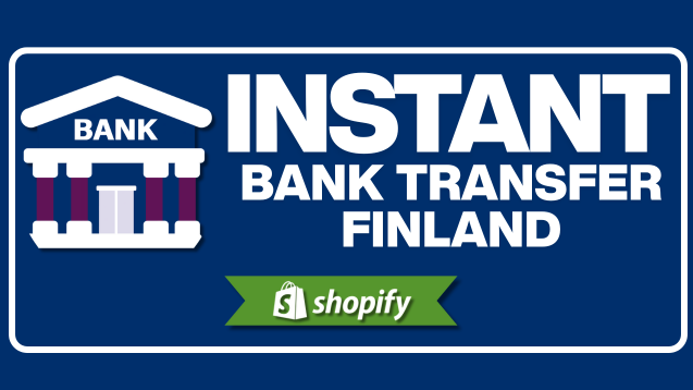 Instant Bank Transfers Finland CartDNA Shopify